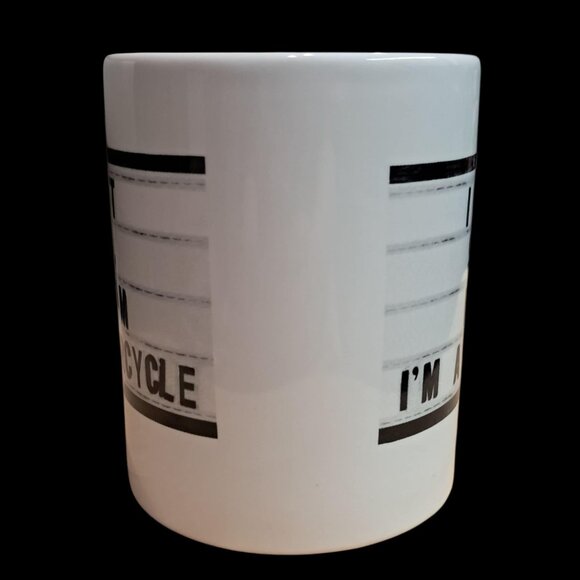 El Arroyo “I Don’t Snore, I Dream I’m a Motorcycle” Coffee Mug - Picture 4 of 8